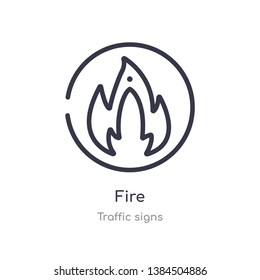 fire outline icon. isolated line vector illustration from traffic signs collection. editable thin stroke fire icon on white background