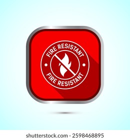 Fire resistant icon design illustration, Fire flame protection sign symbol, Red color shadow button design