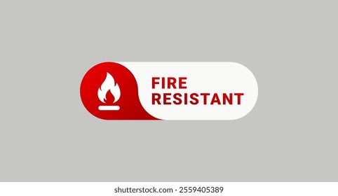 Fire Resistant label design element vectoror. Fire protection. Vector fire shield. Vector shield icon. Security vector icon. Protection icon. Fire resistant vector icon. Flame sign.