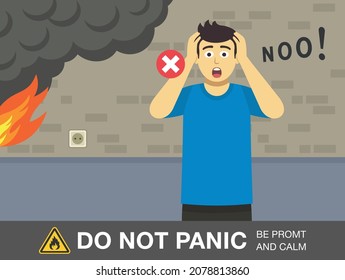 Fire safety activity. Scared young man is yelling no and holding his head with hands. Do not panic, be promt and calm warning design. Flat vector illustration template.