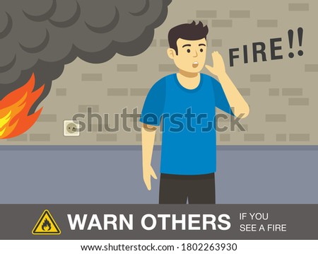 Fire safety activity. Young man is warning other people for fire. Flat vector illustration template.