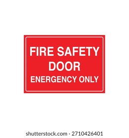 SEÑAL DE SALIDA DE USO RESTRINGIDO - La puerta se utilizará únicamente para el Vector de emergencias