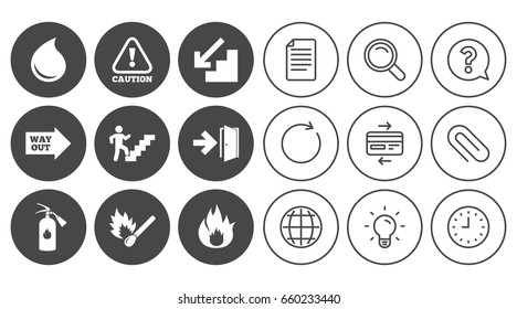 Fire safety, emergency icons. Fire extinguisher, exit and attention signs. Caution, water drop and way out symbols. Document, Globe and Clock line signs. Lamp, Magnifier and Paper clip icons. Vector