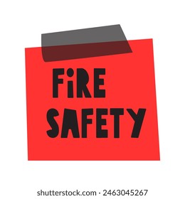 Fire safety. Memo. Red paper note. Vector hand drawn illustration on white background.