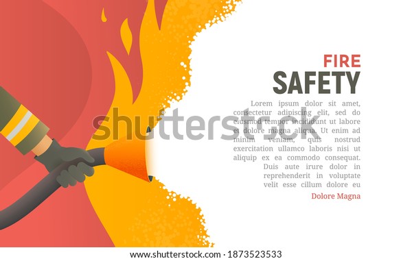 Fire safety vector\
illustration. Precautions the use of fire background template. A\
firefighter fights a fire cartoon flat design. Natural fires and\
disasters web banner