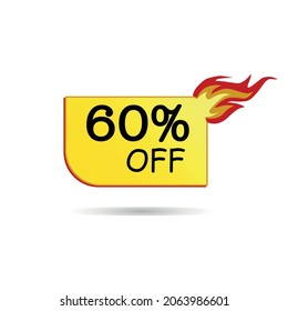 fire sale hot discount 60% increase in sales profitable offer banner for advertising tag