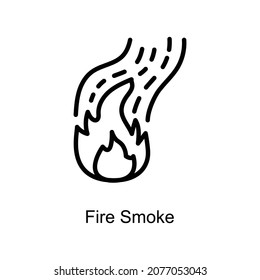 Fire Smoke vector outline icon. Illustration style EPS 10 file format