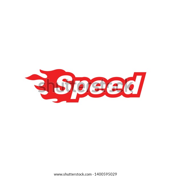 fire speed auto garage logo template. speed text with\
fire flame effect 