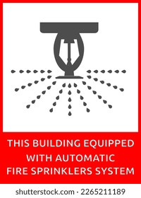 Fire sprinkler equipped system label, vector 