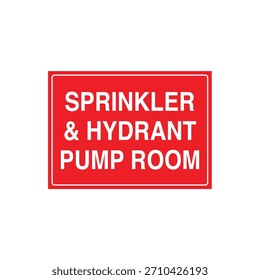 FIRE SPRINKLER und HYDRANT PUMP ROOM Location Sign für Dual System Access - Essential Control Point Vector