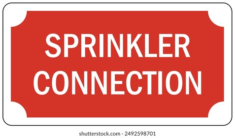 Fire sprinkler sign and labels