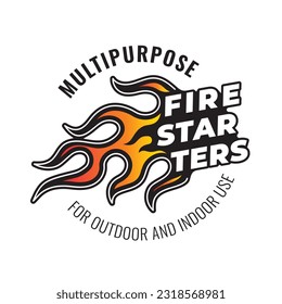 Fire Starters Concept with Burning Fire Flame Shape and Multipurpose for Outdoor and Indoor Use Logo Lettering - Black Red and Yellow on White Background - Vector Hand Crafted Graphic Design