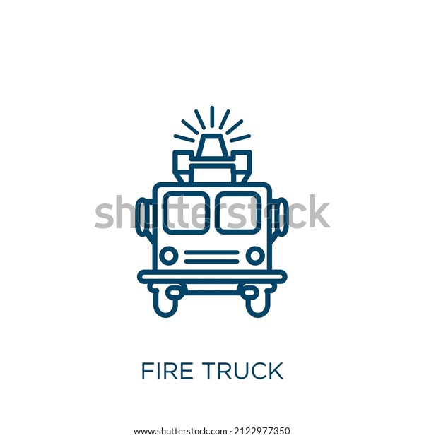 fire truck icon. Thin linear fire truck outline\
icon isolated on white background. Line vector fire truck sign,\
symbol for web and mobile