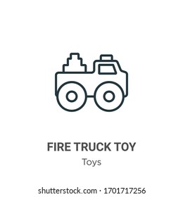 Fire truck toy outline vector icon. Thin line black fire truck toy icon, flat vector simple element illustration from editable toys concept isolated stroke on white background