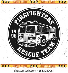 Fire Truck Vector Emblem, Badge, Label Or Logo In Vintage Style Isolated On Background With Grunge Textures On Separate Layers