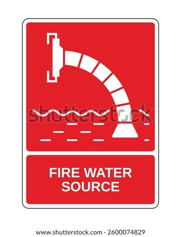 Fire Water Source Sign, Fire Protection Equipment Sign with Vertical Explanation - High Quality Vector Stock Image