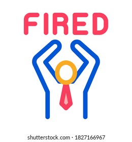 Fired Human Icon Vector. Outline Fired Human Sign. Isolated Contour Symbol Illustration