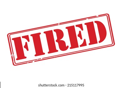 FIRED red rubber stamp vector over a white background.