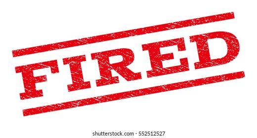 Fired watermark stamp. Text tag between parallel lines with grunge design style. Rubber seal stamp with dirty texture. Vector red color ink imprint on a white background.