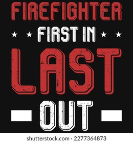 FirefighFirefighter typographic tshirt design vector design 