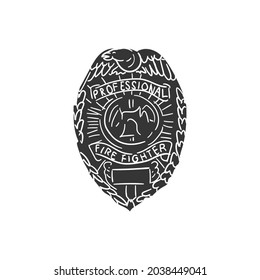 Firefighter Badge Icon Silhouette Illustration. Fireman Seal Vector Graphic Pictogram Symbol Clip Art. Doodle Sketch Black Sign.