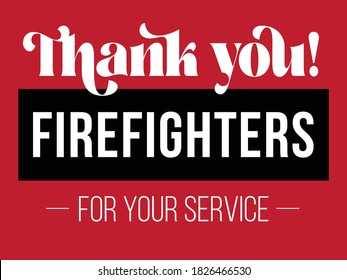 Firefighter community appreciation yard sign