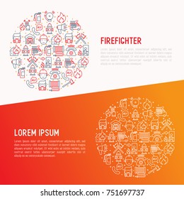 Firefighter concept in circle with thin line icons: fire, extinguisher, axes, hose, hydrant. Modern vector illustration for banner, web page, print media.