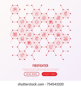 Firefighter concept in honeycombs with thin line icons: fire, extinguisher, axes, hose, hydrant. Modern vector illustration for banner, web page, print media.