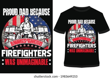 Firefighter dad illustration t-shirt design template