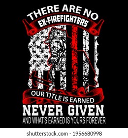 Firefighter Design ready Editable Vector file for t-shirt, poster, mug, phone case, tote bag etc.