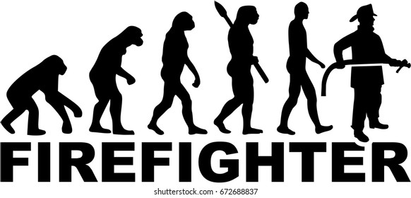 Firefighter evolution