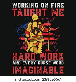 Firefighter or fireman or firefighting graphics tshirt design