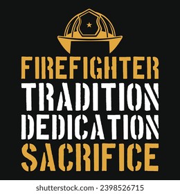 Firefighter or fireman or firefighting graphics tshirt design