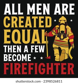 Firefighter or fireman or firefighting graphics tshirt design
