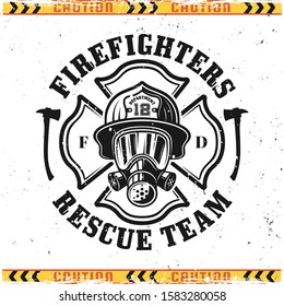 Firefighter head in gas mask vector emblem, badge, label or logo in vintage style isolated on background with grunge textures on separate layers