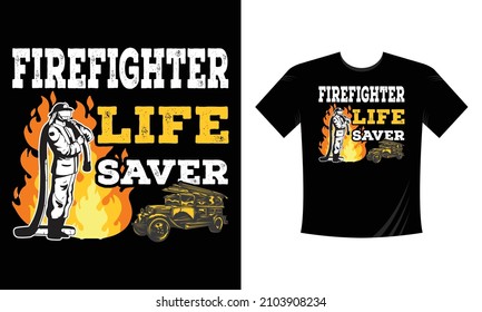 Firefighter Life Saver - Firefighter T Shirt Design. Use a safe helmet and uniform in vector eps with a black background, The professional rescuer ever