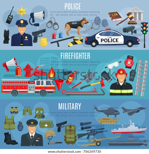 Firefighter, military and police banners.\
Vector fire extinguisher, water hydrant and truck, military\
ammunition or aviation transport, policeman traffic lights car,\
handcuffs or detective\
fingerprint