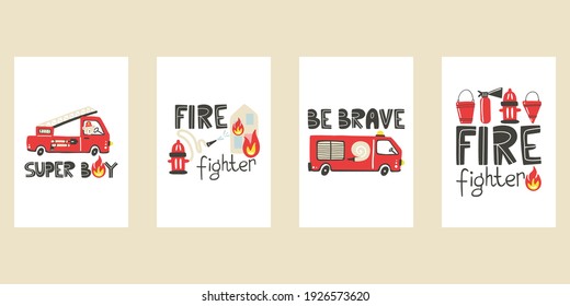 Firefighter prints collection. Fire truck car with lettering. Baby boy hand drawn poster, trendy scandinavian childish set, textile print and nursery decoration cartoon vector isolated illustration