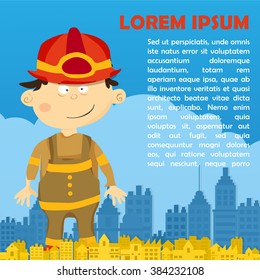firefighter profession. important people for the city.