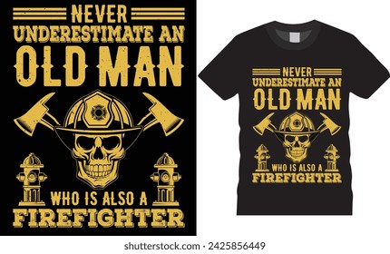 firefighter quotes typography T-Shirt Design vector template. World Firefighter t-shirt design, firefighter legend. Firefighter t-shirt ready for poster vector banner apparel.