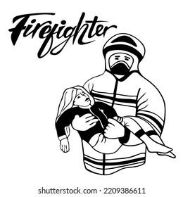 firefighter, rescuer carries child in his arms, girl is unconscious, saves person from disaster, trouble, emergency. Dangerous work. Stressful situation, safety first, danger to life. doodle style