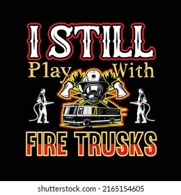 Firefighter t shirt and typography design