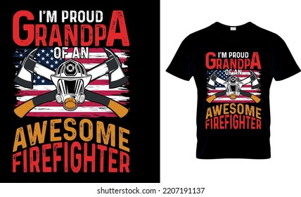 :  Firefighter T-Shirt Design, Graphic ,Illustration,vecto,Posters, Firefighter Quotes, Apparel Trendy Design, Firefighter,helmet, Flame, Badge, American Flag, Fire Logo, Typography, Print