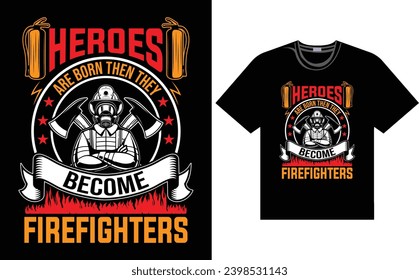 firefighter t-shirt design, graphic design for firefighter vector file
