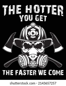 Firefighter t-shirt for mother, father and grandpas