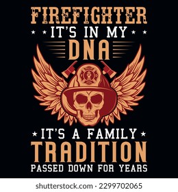 Firefighter typography or graphics tshirt design 