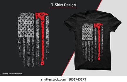 Firefighter vector t-shirt design. with American grunge flag & axe, vintage firefighter print-ready t-shirt design. USA  grunge flag shirt.