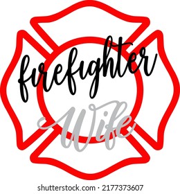 Firefighter Wife illustration, Fireman Wife Design