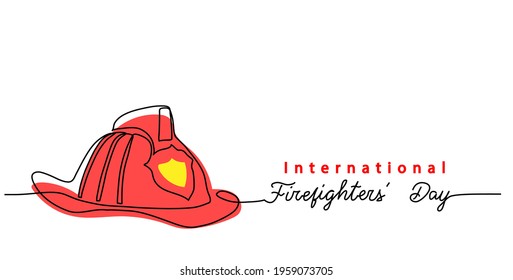 Firefighters day simple web banner, poster, background. Fireman red helmet one continuous line drawing vector illustration. Lettering International Firefighters day.