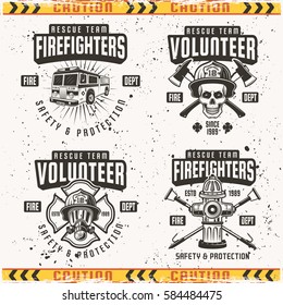 Firefighters set of four vector emblems, labels and logos in vintage style isolated on background with grunge textures on separate layer and frame of caution tape